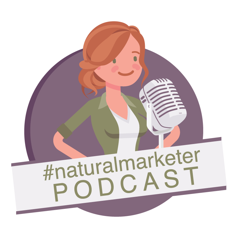 Natural Marketer Podcast